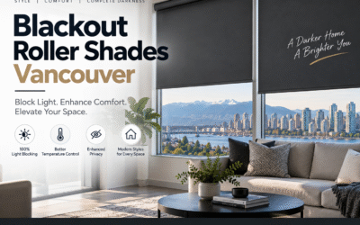 Blackout Roller Shades Vancouver